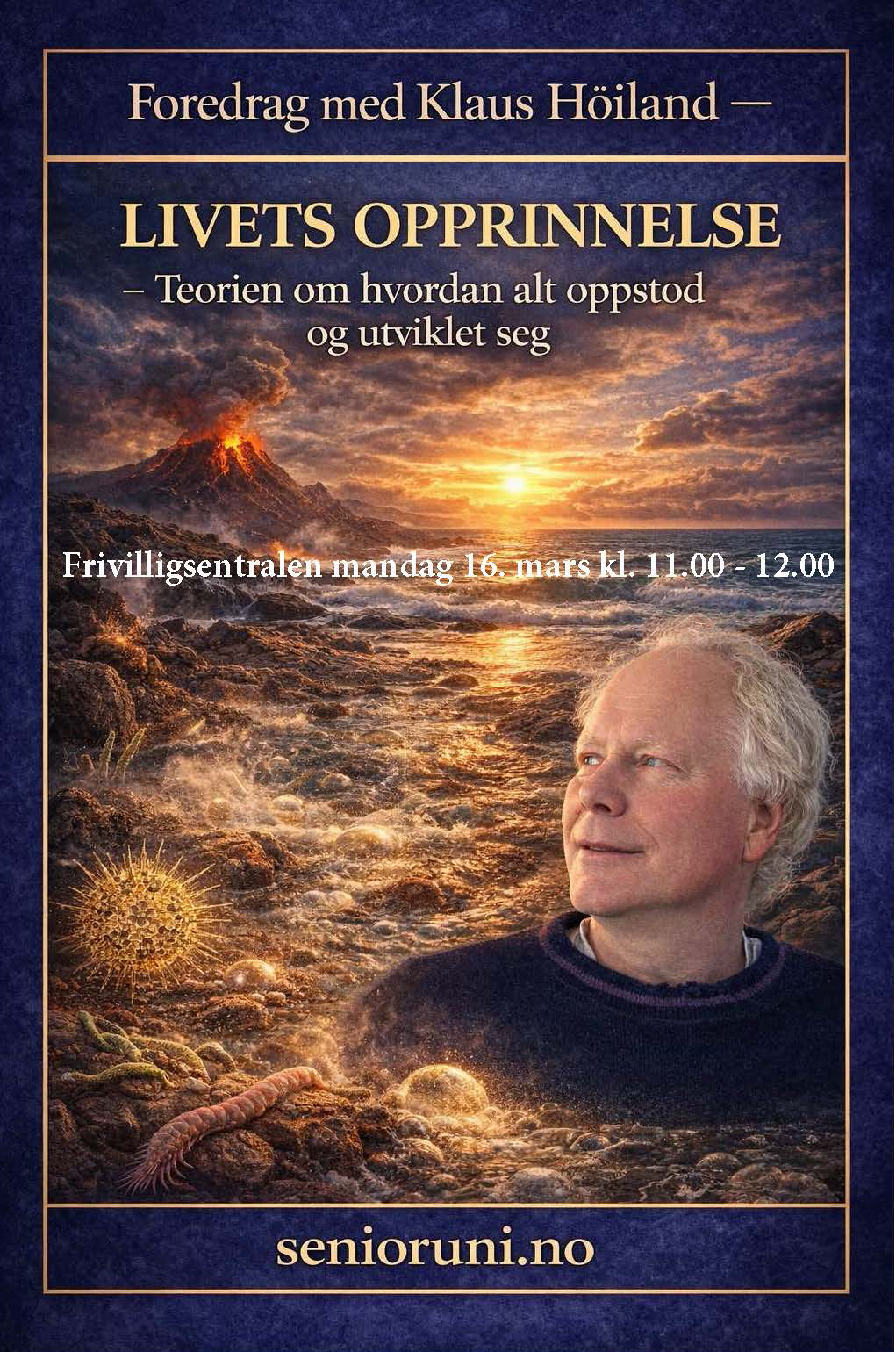 Professor Klaus Høiland holder foredrag om hvordan livet på jorden egentlig startet. Får vi fasiten denne dagen?